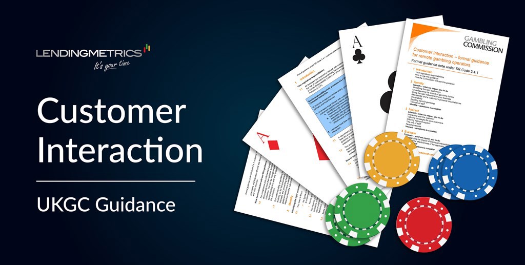 Gambling Commission issue guidance for customer interaction