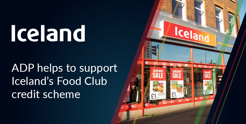 ADP helps to support Iceland’s Food Club credit scheme